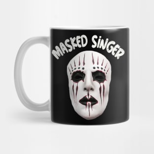 Masked singer t-shirt Mug